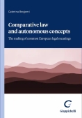 Immagine 0 di Comparative Law And Autonomous Concepts