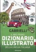 Immagine 0 di Mio Primo Dizionario Illustrato Della Lingua Italiana. Ediz. Illustrata (il)