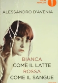 Immagine 0 di Bianca Come Il Latte, Rossa Come Il Sangue