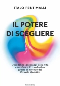 Immagine 0 di Il Potere Di Scegliere