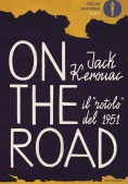 Immagine 0 di On The Road. Il ?rotolo? Del 1951