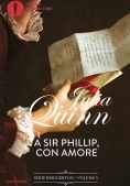 Immagine 0 di A Sir Phillip, Con Amore. Serie Bridgerton. Vol. 5