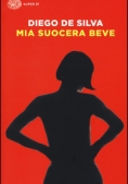 Immagine 0 di Mia Suocera Beve