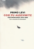 Immagine 0 di Cos? Fu Auschwitz. Testimonianze 1945-1986