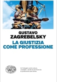 Immagine 0 di Giustizia Come Professione (la)