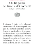 Immagine 0 di Chi Ha Paura Dei Greci E Dei Romani? Dialogo E ?cancel Culture?