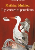 Immagine 0 di Il Guerriero Di Porcellana