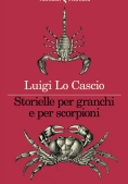 Immagine 0 di Storielle Per Granchi E Per Scorpioni