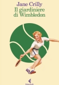 Immagine 0 di Giardiniere Di Wimbledon (il)