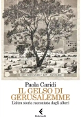 Immagine 0 di Alberi Di Gerusalemme (gli)