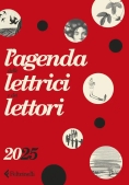 Immagine 0 di Agenda Delle Lettrici E Dei Lettori Feltrinelli 2025 (l')