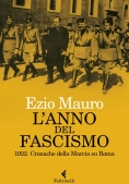 Immagine 0 di L'anno Del Fascismo