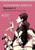 Immagine 0 di Barnum 2. Altre Cronache Del Grande Show