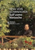 Immagine 0 di Sull'uomo Nietzsche