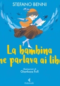 Immagine 0 di Bambina Che Parlava Ai Libri