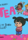 Immagine 0 di Ma Io Sono Bella? Tea