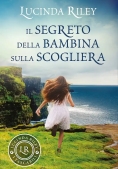 Immagine 0 di Il Segreto Della Bambina Sulla Scogliera