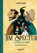 Immagine 0 di Tim Specter - Il Club Della Paura