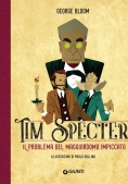 Immagine 0 di Tim Specter - Il Problema Del Maggiordomo Impiccato