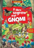 Immagine 0 di Il Libro Segreto Degli Gnomi