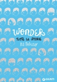 Immagine 0 di Wonder - Tutte Le Storie