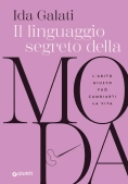 Immagine 0 di Linguaggio Segreto Della Moda (il)