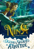 Immagine 0 di Nina - L'occhio Segreto Di Atlantide