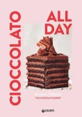 Immagine 0 di Cioccolato. All Day. Ediz. Illustrata