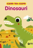 Immagine 0 di Dinosauri. Scorri, Tira E Scopri. Ediz. A Colori