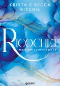 Immagine 0 di Ricochet . Addicted For You. Vol. 2