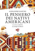 Immagine 0 di Pensiero Dei Nativi Americani (il)