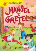 Immagine 0 di Hansel E Gretel. I Libri Parlanti. Ediz. A Colori