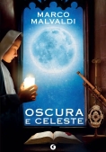 Immagine 0 di Oscura E Celeste