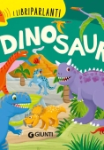 Immagine 0 di Dinosauri. I Libri Parlanti. Ediz. A Colori (i)