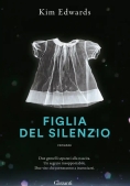 Immagine 0 di Figlia Del Silenzio