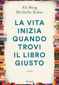 Immagine 0 di Vita Inizia Quando Trovi Il Libro Giusto (la)