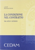 Immagine 0 di La Condizione Nel Contratto -2