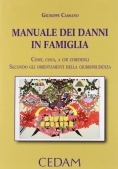 Immagine 0 di Manuale Dei Danni In Famiglia