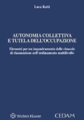 Immagine 0 di Autonomia Collettiva E Tutela