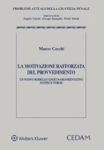 Immagine 0 di Motivazione Rafforzata Del Provvedimento