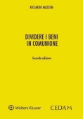 Immagine 0 di Dividere I Beni In Comunione 2ed.