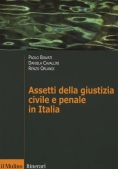 Immagine 0 di Assetti Della Giustizia Civile E Penale In Italia