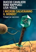 Immagine 0 di Microbi Salveranno Il Mondo? (i)