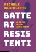 Immagine 0 di Batteri Resistenti