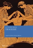 Immagine 0 di Il Teatro Greco. Tutte Le Tragedie