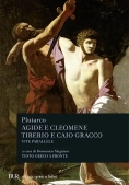 Immagine 0 di Vite Parallele: Agide E Cleomene. Tiberio E Caio Gracco