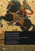 Immagine 0 di Wallenstein: Il Campo Di Wallenstein-i Piccolomini-la Morte Di Wallenstein. Testo Originale A Fronte