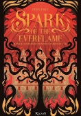 Immagine 0 di Spark Of The Everflame. La Biblioteca Di Daphne