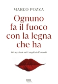 Immagine 0 di Ognuno Fa Il Fuoco Con La Legna Che Ha. La Terribile Bellezza Dei Vangeli Nelle Parole Del Parroco Del Carcere Di Padova