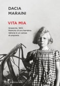 Immagine 0 di Vita Mia. Giappone, 1943. Memorie Di Una Bambina Italiana In Un Campo Di Prigionia